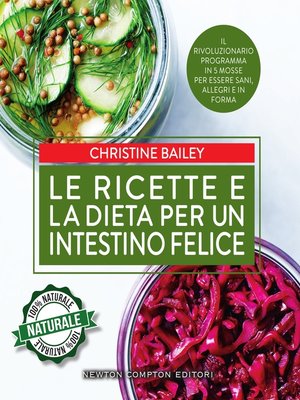 cover image of Le ricette e la dieta per un intestino felice